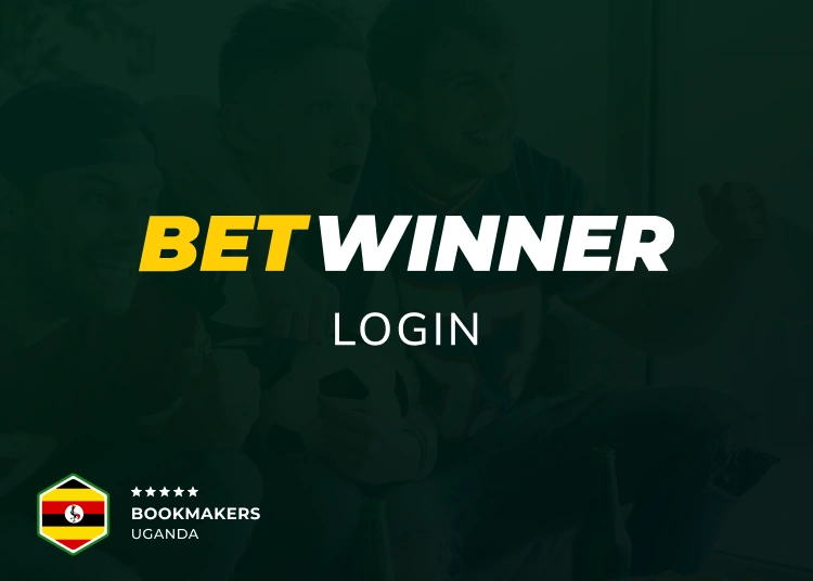BetWinner Uganda Account Access - Bookmakers Uganda