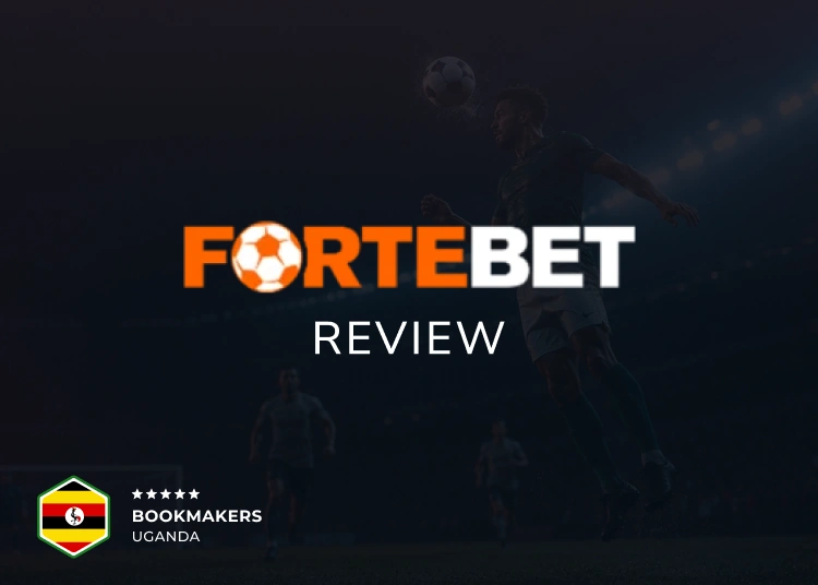 Fortebet Uganda - Bookmakers Uganda