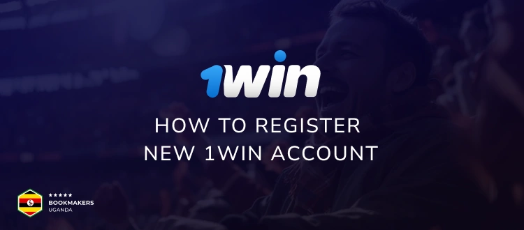 How to Register New 1Win Account - Bookmakers Uganda
